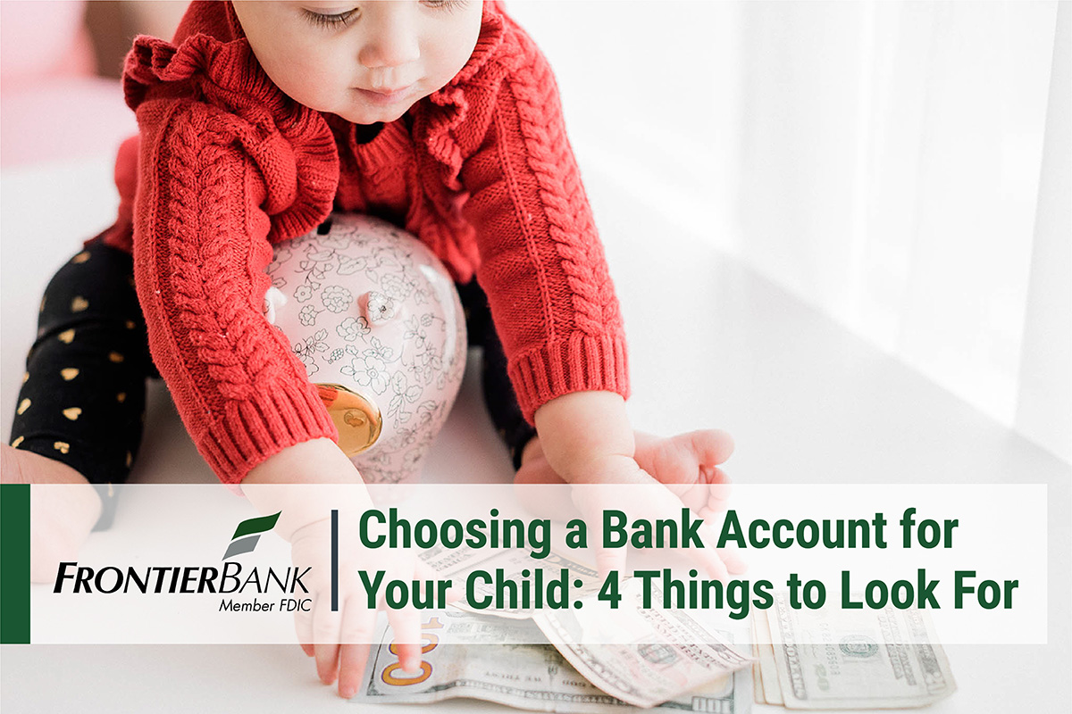 4 Things to Look when Choosing a Bank Account for your Child