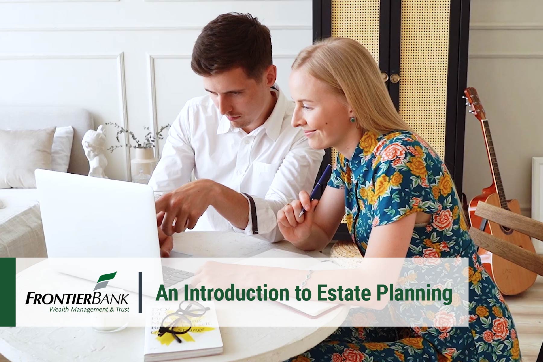 An Introduction to Estate Planning w/ Graphic